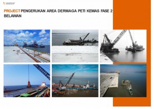 (1)Project Pengerukan Area Dermaga Peti Kemas Fase 2 Belawan